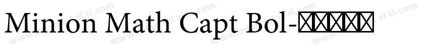 Minion Math Capt Bol字体转换